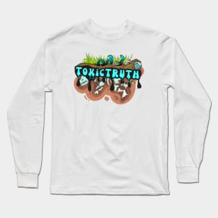 Toxic Truth Long Sleeve T-Shirt